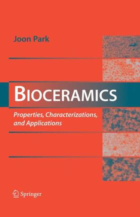 Park | Bioceramics | Buch | 978-0-387-09544-8 | sack.de