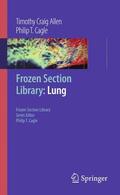 Cagle / Allen |  Frozen Section Library: Lung | Buch |  Sack Fachmedien