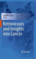 Dudley |  Retroviruses and Insights Into Cancer | Buch |  Sack Fachmedien