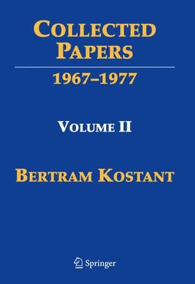 Kostant / Joseph / Kumar | Collected Papers | Buch | 978-0-387-09584-4 | sack.de