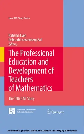 Even / Artigue / Loewenberg Ball |  The Professional Education and Development of Teachers of Mathematics | eBook | Sack Fachmedien