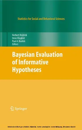 Hoijtink / Fienberg / Klugkist | Bayesian Evaluation of Informative Hypotheses | E-Book | sack.de