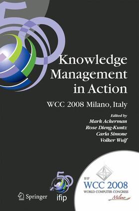 Ackerman / Dieng / Simone | Knowledge Management in Action | Buch | 978-0-387-09658-2 | sack.de