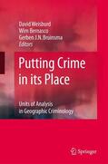 Weisburd / Bruinsma / Bernasco |  Putting Crime in its Place | Buch |  Sack Fachmedien