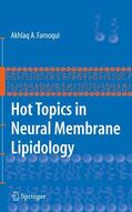Farooqui |  Hot Topics in Neural Membrane Lipidology | Buch |  Sack Fachmedien