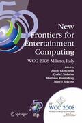 Ciancarini / Nakatsu / Rauterberg |  New Frontiers for Entertainment Computing | Buch |  Sack Fachmedien