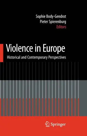 Body-Gendrot / Spierenburg |  Violence in Europe | eBook | Sack Fachmedien