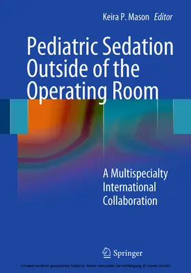 Mason |  Pediatric Sedation Outside of the Operating Room | eBook | Sack Fachmedien