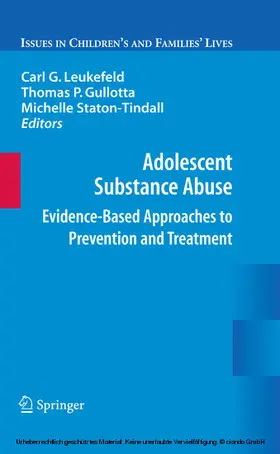 Leukefeld / Gullotta / Staton-Tindall |  Adolescent Substance Abuse | eBook | Sack Fachmedien