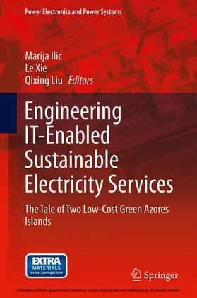 Ilic / Xie / Liu |  Engineering IT-Enabled Sustainable Electricity Services | eBook | Sack Fachmedien