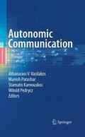 Vasilakos / Parashar / Karnouskos |  Autonomic Communication | Buch |  Sack Fachmedien