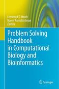 Heath / Ramakrishnan |  Problem Solving Handbook in Computational Biology and Bioinformatics | Buch |  Sack Fachmedien
