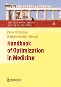 Romeijn / Pardalos |  Handbook of Optimization in Medicine | Buch |  Sack Fachmedien