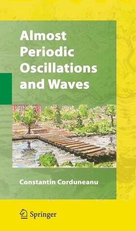 Corduneanu | Almost Periodic Oscillations and Waves | Buch | sack.de
