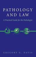 Davis |  Pathology and Law | Buch |  Sack Fachmedien