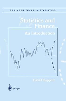 Ruppert | Statistics and Finance | Buch | 978-0-387-20270-9 | sack.de