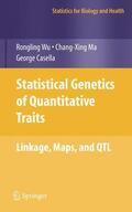 Wu / Casella / Ma |  Statistical Genetics of Quantitative Traits | Buch |  Sack Fachmedien