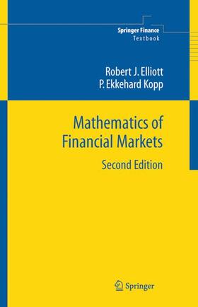 Elliott / Kopp | Mathematics of Financial Markets | Buch | 978-0-387-21292-0 | sack.de