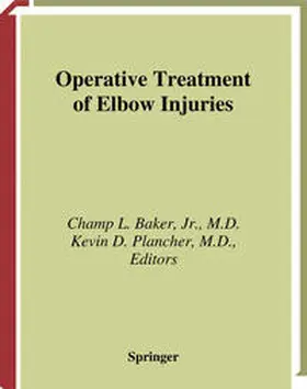 Baker / Plancher | Operative Treatment of Elbow Injuries | E-Book | www.sack.de