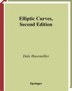 Husemöller |  Elliptic Curves | eBook | Sack Fachmedien