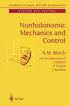 Bloch |  Nonholonomic Mechanics and Control | eBook | Sack Fachmedien