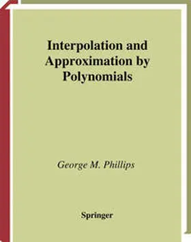 Phillips | Interpolation and Approximation by Polynomials | E-Book | sack.de