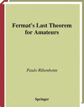 Ribenboim |  Fermat’s Last Theorem for Amateurs | eBook | Sack Fachmedien