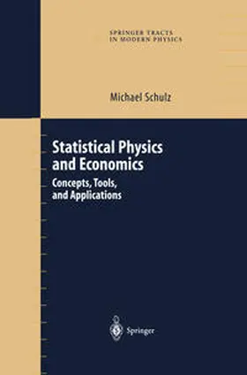 Schulz | Statistical Physics and Economics | E-Book | sack.de