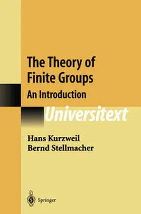 Kurzweil / Stellmacher |  The Theory of Finite Groups | eBook | Sack Fachmedien