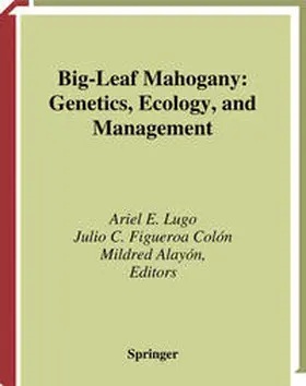Lugo / Figueroa Colón / Alayón |  Big-Leaf Mahogany | eBook | Sack Fachmedien