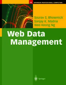 Bhowmick / Madria / Ng |  Web Data Management | eBook | Sack Fachmedien