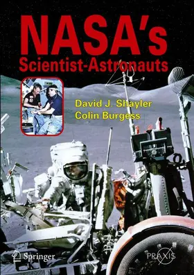 Burgess / David |  NASA's Scientist-Astronauts | Buch |  Sack Fachmedien
