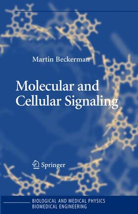 Beckerman |  Molecular and Cellular Signaling | Buch |  Sack Fachmedien