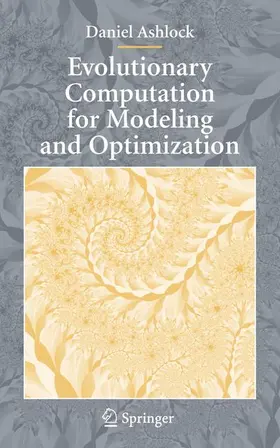 Ashlock |  Evolutionary Computation for Modeling and Optimization | Buch |  Sack Fachmedien