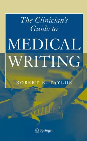 Taylor | Clinician's Guide to Medical Writing | Buch | 978-0-387-22249-3 | www.sack.de
