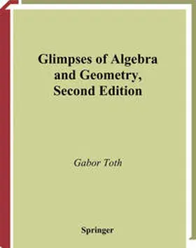 Toth |  Glimpses of Algebra and Geometry | eBook | Sack Fachmedien