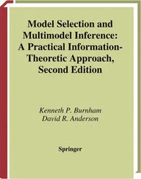 Burnham / Anderson |  Model Selection and Multimodel Inference | eBook | Sack Fachmedien