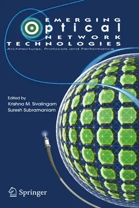 Sivalingam / Subramaniam |  Emerging Optical Network Technologies | eBook | Sack Fachmedien