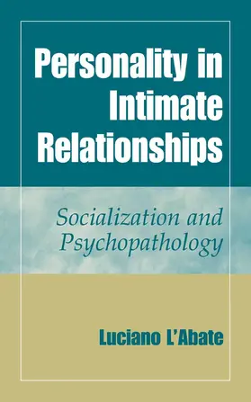 L'Abate |  Personality in Intimate Relationships | eBook | Sack Fachmedien