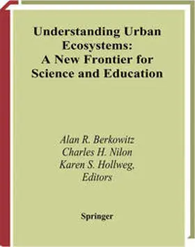 Berkowitz / Nilon / Hollweg | Understanding Urban Ecosystems | E-Book | sack.de