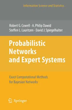 Cowell / Dawid / Lauritzen |  Probabilistic Networks and Expert Systems | eBook | Sack Fachmedien