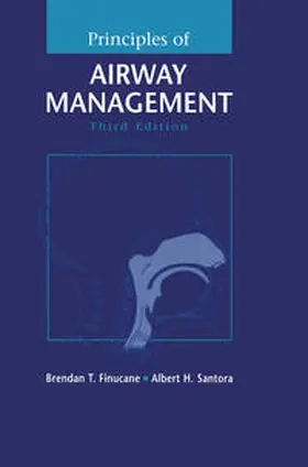 Finucane / Santora |  Principles of Airway Management | eBook | Sack Fachmedien