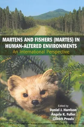 Harrison / Fuller / Proulx | Martens and Fishers (Martes) in Human-Altered Environments | E-Book | sack.de