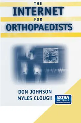 Johnson / Clough | The Internet for Orthopaedists | E-Book | www.sack.de