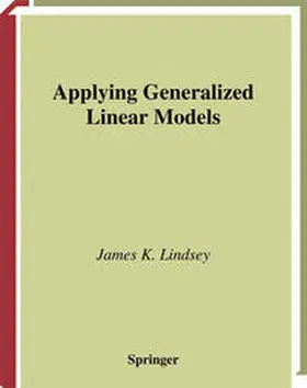 Lindsey |  Applying Generalized Linear Models | eBook | Sack Fachmedien