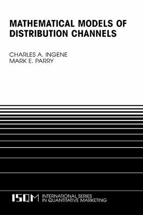 Ingene / Parry | Mathematical Models of Distribution Channels | E-Book | sack.de