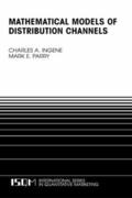 Ingene / Parry |  Mathematical Models of Distribution Channels | eBook | Sack Fachmedien