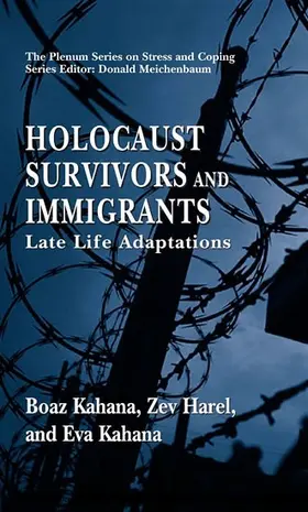 Kahana / Harel |  Holocaust Survivors and Immigrants | eBook | Sack Fachmedien