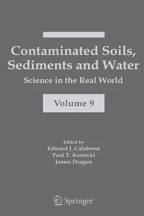 Calabrese / Kostecki / Dragun |  Contaminated Soils, Sediments and Water: | eBook | Sack Fachmedien