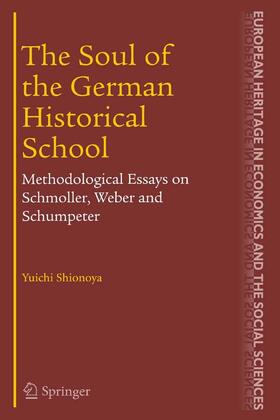 Shionoya |  The Soul of the German Historical School | eBook | Sack Fachmedien